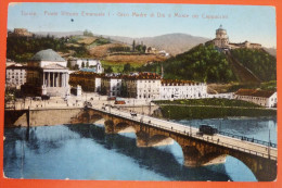 Torino 1911 - Cartolina Viaggiata - Ponte Vittorio Emanuele I  - Gran Madre Di Dio E Monte Dei Cappuccini - Brücken