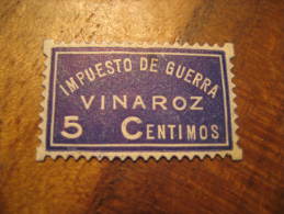 VINAROZ Castellon Impuesto De Guerra Poster Stamp Label Vignette Viñeta España Guerra Civil War Spain - Viñetas De La Guerra Civil