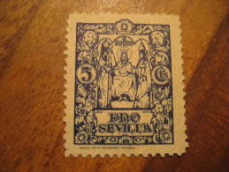 Pro SEVILLA Poster Stamp Label Vignette Viñeta España Guerra Civil War Spain - Viñetas De La Guerra Civil