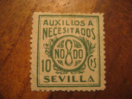 SEVILLA Auxilio Necesitados NO DO NODO Poster Stamp Label Vignette Viñeta España Guerra Civil War Spain - Viñetas De La Guerra Civil