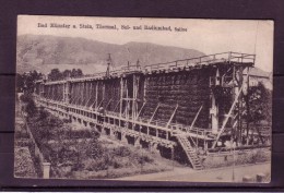 AK Bad Münster Am Stein: Thermal,Sol-und Radiumbad,   SALINE     Karte. Gel 1912 - Bad Münster A. Stein - Ebernburg