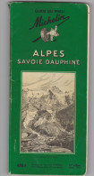Guide Du Pneu Michelin  ALPES-SAVOIEDAUPHINE 1956 - Michelin-Führer