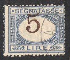 ITALIA - ITALY - REGNO SEGNATASSE 5 LIRE AZZURRO E BRUNO  -  Fortem.spostata ALTO -  Annullato -  1870-1874 - Portomarken