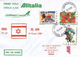 Roma Tel-Aviv 1980 - Primo Volo Alitalia - 1er Vol Inaugural Flight Erstflug - Airbus - Storia Postale