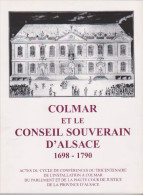 Annuaire De La Société D'histoire Et D'archéologie De Colmar 1998 - Alsace