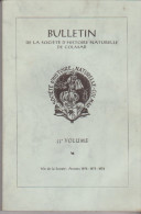 Bulletin Annuaire De La Société D'histoire Naturelle De Colmar 1973 à 1978 - Alsace