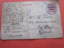 6 Avril 1918 Letter Cover Entier Postaux+ Timbre Rajouté (oté) Bruxelles Occupation Allemande Pour La Hollande Pays-Bas - Occupazione Tedesca