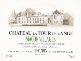Etiquette Vin - BOURGOGNE / MÂCON VILLAGES - CHATEAU LA TOUR DE L'ANGE - THORIN - 71 - PONTANEVAUX - Bourgogne