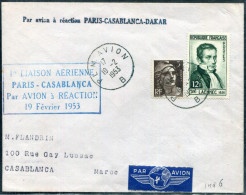 FRANCE - N° 715 + 936 / LETTRE AVION DE PARIS LE 19/2/1953, 1ére LIAISON PARIS CASABLANCA PAR AVION A REACTION - SUP - Erst- U. Sonderflugbriefe