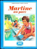 G. Delahaye / M. Marlier - Martine Au Parc - Collection   " Farandole " - Casterman - ( 1980 ) . - Martine