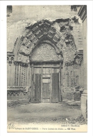 Cp, 93, Saint-Denis, L'Abbaye, Porte Latérale De Droite, écrite 1913 - Saint Denis