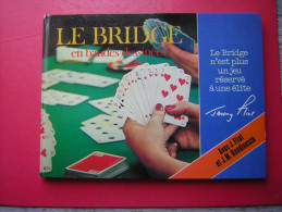 SPORTS ET JEUX   LE BRIDGE EN BANDES DESSINEES AVEC J FLINT ET J M ROUDINESCO   CHANCEREL EDITIONS - Palour Games