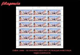 CUBA. PLIEGOS. 2006-22 55 ANIVERSARIO DE LA FRAGUA MARTIANA - Blocchi & Foglietti