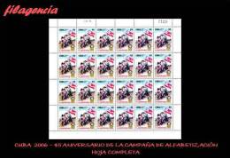 CUBA. PLIEGOS. 2006-37 45 ANIVERSARIO DE LA CAMPAÑA DE ALFABETIZACIÓN - Hojas Y Bloques