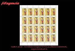 CUBA. PLIEGOS. 2007-14 45 ANIVERSARIO DEL CONJUNTO FOLKLÓRICO NACIONAL - Blocks & Sheetlets