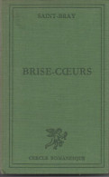 SAINT BRAY Brise-coeurs Collection "cercle Romanesque" - Altri & Non Classificati