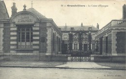 PICARDIE - 60 - OISE - GRANVILLIERS - La Caisse D'Epargne - Banque - Grandvilliers