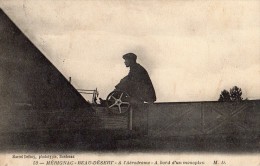 MERIGNAC BEAU-DESERT A L'AERODROME A BORD D'UN MONOPLAN 1910 - Merignac