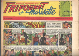 Fripounet Et Marisette Le Secret De La Goule Rouge N°49 (16 ème Année) Du 02/12/1956 (belles Histoires De Vaillance) - Fripounet