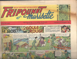 Fripounet Et Marisette Le Secret De La Goule Rouge N°50 (16 ème Année) Du 09/12/1956 (belles Histoires De Vaillance) - Fripounet