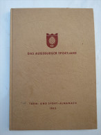 "Das Augsburger Sportjahr" Turn- Und Sport-Almanach Von 1953 - Deportes