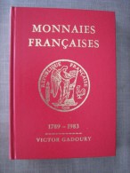 Gadoury Monnaies Françaises 1789-1983  / Collector - Livres & Logiciels