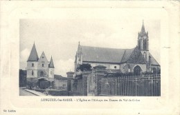 PICARDIE - 60 - OISE - LONGUEIL SAINTE MARIE - 1800 Habitants - Eglise Et Abbaye Des Dames Du Val De Grâce - Longueil Annel