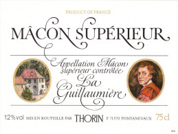 Etiquette Vin - BOURGOGNE / MÂCON SUPERIEUR - La Guillaumière - THORIN - 71 - PONTANEVAUX - Bourgogne
