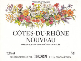 Etiquette Vin - CÔTES-DU-RHÔNE NOUVEAU - THORIN - 71 - PONTANEVAUX - Côtes Du Rhône