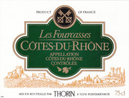 Etiquette Vin - CÔTES-DU-RHÔNE - Les Fourcasses - THORIN - 71 - PONTANEVAUX - Côtes Du Rhône