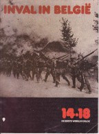 Eerste Wereldoorlog 1914-1918 - Inval In België (olv Dr. R.L. Schuursma) - Guerra 1914-18