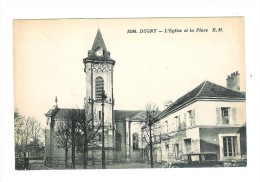 DUGNY - L'Eglise Et La Place - Dugny