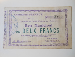 Aisne 02 Etreux , 1ère Guerre Mondiale 2 Francs 3-7-1915 - Bons & Nécessité