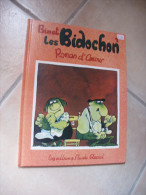 LES BIDOCHONS  T1 ROMAN D'AMOUR    BINET   Fluide Glacial - Bidochon, Les