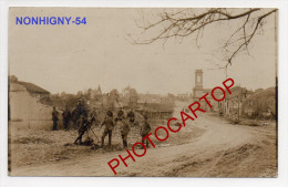 NONHIGNY-Carte Photo Allemande-Guerre14-18-1WK-Militaria-Frankreich-France-54- - Blamont