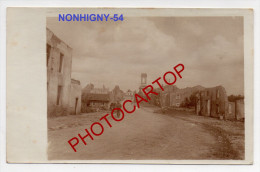 NONHIGNY-Carte Photo Allemande-Guerre14-18-1WK -Militaria-Frankreich-Fra Nce-54- - Blamont