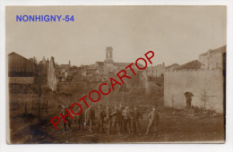 NONHIGNY-Carte Photo Allemande-Guerre14-18-1WK -Militaria-Frankreich-Fra Nce-54- - Blamont