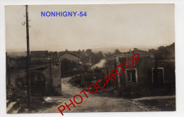NONHIGNY-Carte Photo Allemande-Guerre14-18-1WK -Militaria-Frankreich-Fra Nce-54- - Blamont