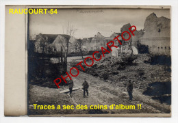 RAUCOURT-Carte Photo Allemande-Guerre14-18-1WK -Militaria-Frankreich-Fra Nce-54- - Nomeny