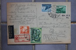 Carte Postale Hongrie Recommandée De Budapest Pour Paris Affranchissement Composé - Storia Postale