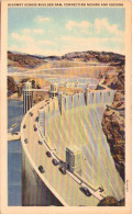 Highway Across Boulder Dam, Connecting Nevada And Arizona - Otros & Sin Clasificación