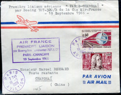 FRANCE - N° 1487 + 1488 / LETTRE AVION DE PARIS LE 19/9/1966, 1ére LIAISON PAR BOEING 707 PARIS CHANGHAI - TB - First Flight Covers