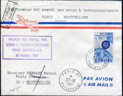 FRANCE - N° 1521 / LETTRE AVION DE PARIS LE 27/10/1967, 1ére VOL PAR TURBOPROPULSEURS PARIS MONTPELLIER - TB - First Flight Covers