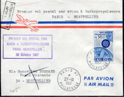 FRANCE - N° 1521 / LETTRE AVION DE PARIS LE 27/10/1967, 1ére VOL PAR TURBOPROPULSEURS PARIS MONTPELLIER - TB - Primeros Vuelos