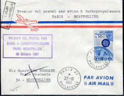 FRANCE - N° 1521 / LETTRE AVION DE PARIS LE 27/10/1967, 1ére VOL PAR TURBOPROPULSEURS PARIS MONTPELLIER - TB - Eerste Vluchten