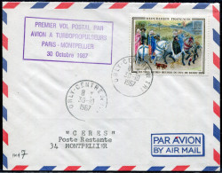 FRANCE - N° 1457 / LETTRE AVION D'ORLY LE 30/10/1967, 1ére VOL PAR TURBOPROPULSEURS PARIS MONTPELLIER - TB - Premiers Vols