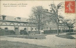 76 MONT SAINT AIGNAN / La Maternité Boucicaut, Le Château / - Mont Saint Aignan