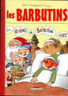 Le Gall - Les Barbutins Tome 1 - Tirage De Tet - Luxe - Hors Commerce Presse A VOIR - Tirages De Tête