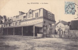 ETAMPES - Le Casino - Etampes
