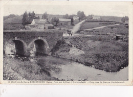 KUCHELSCHEIDT (ELSENBORN) : Pont Sur La Roer - Elsenborn (camp)